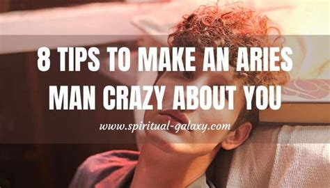 How to make an Aries man crazy for you?