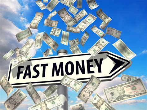 How to make fast money?