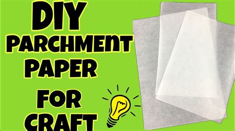 How to make parchment paper?