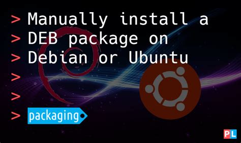 How to manually install a Debian package?