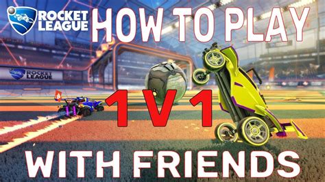 How to play 1v1 Rocket League?