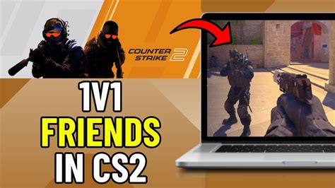 How to play CS2 with friends without spending money?