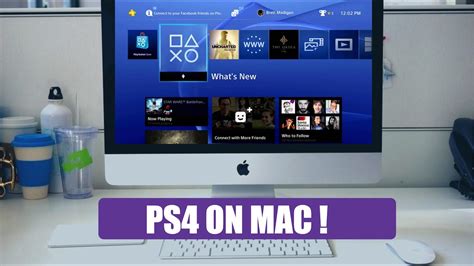 How to play PS4 on Mac?