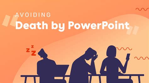 How to prevent death by PowerPoint?