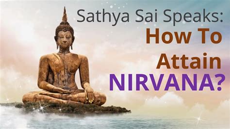 How to reach Nirvana?