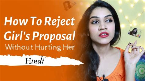 How to reject without hurting her?