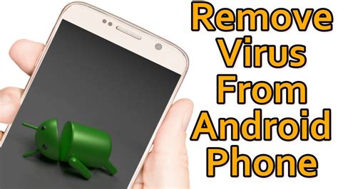 How to remove virus from Android?