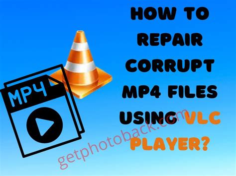 How to repair corrupted video files with VLC?