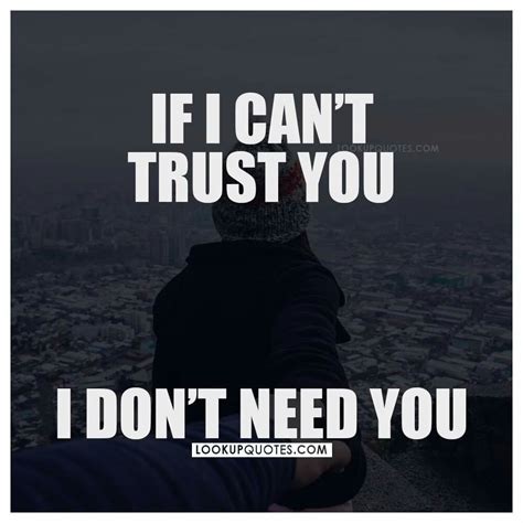 How to respond to I don t trust you?