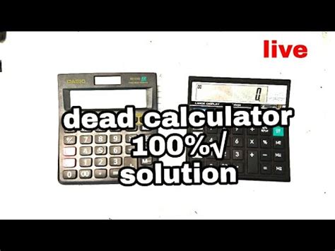 How to revive a dead calculator?