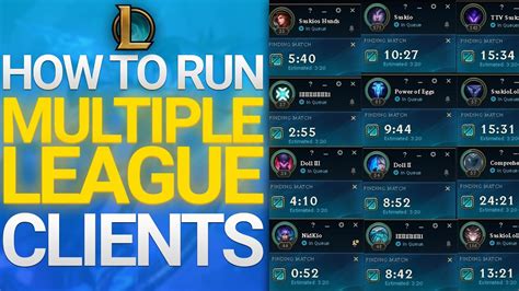 How to run 2 League of Legends clients?