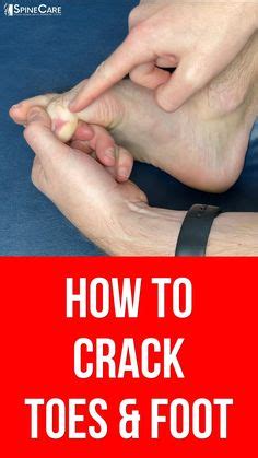 How to safely crack your toe?