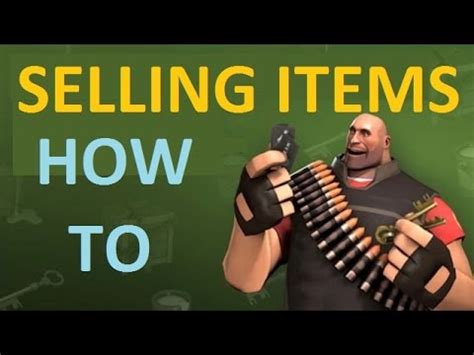 How to sell TF2 items fast?