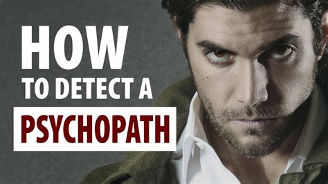 How to spot psychopaths?