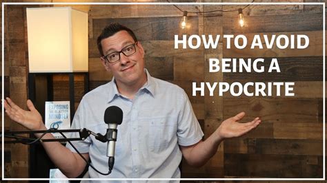 How to stop being a hypocrite?