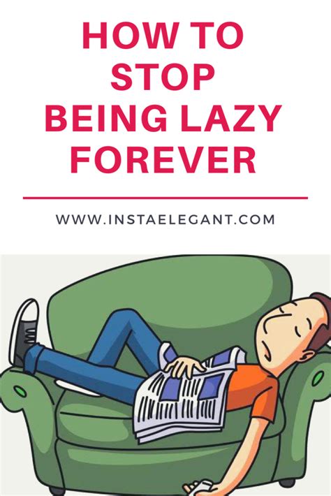 How to stop being lazy?