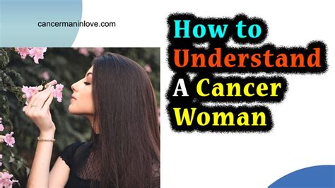 How to understand a Cancer woman?