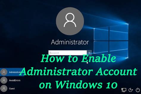 How to unlock administrator account in Windows 10 without password?
