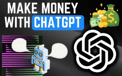 How to use ChatGPT 4 to earn money?