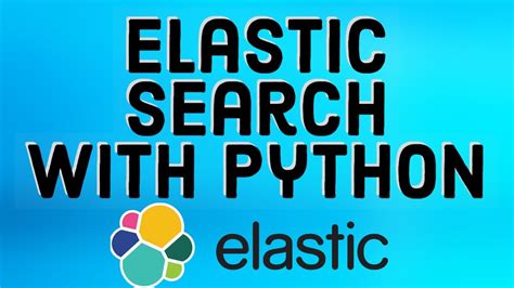 How to use Elasticsearch with Python?