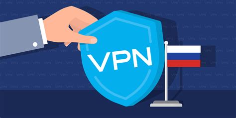 How to use VPN in Russia?