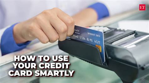 How to use a credit card smartly?