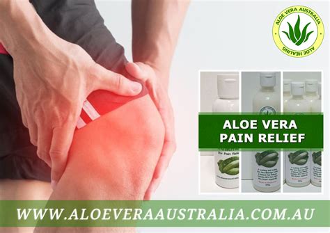 How to use aloe vera for joint pain?