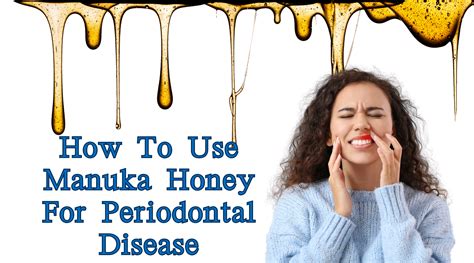 How to use honey for gum disease?