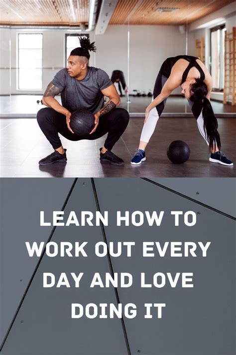 How to work out every day?