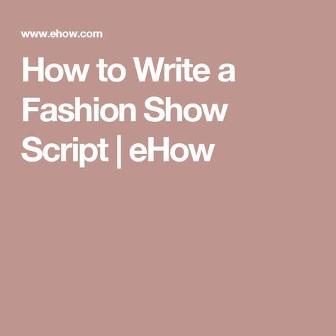 How to write a fashion script?