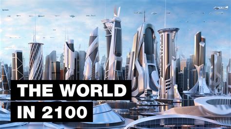 How will life look like in 2100?