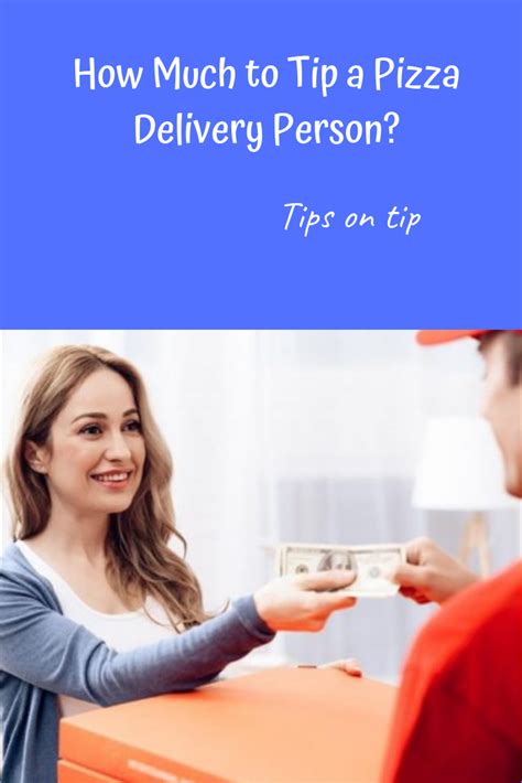 Is $5 enough tip for pizza delivery?