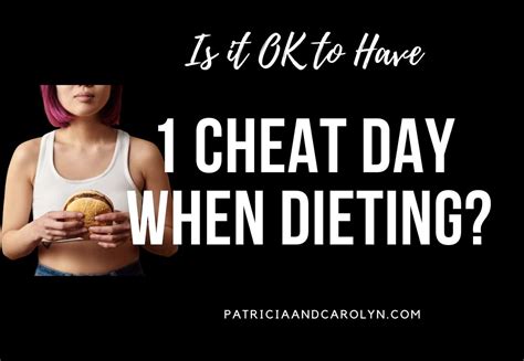 Is 1 cheat day a week OK?