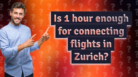 Is 1 hour enough time between flights?