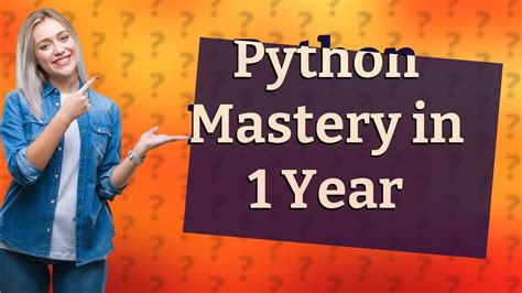 Is 1 year enough to learn Python?