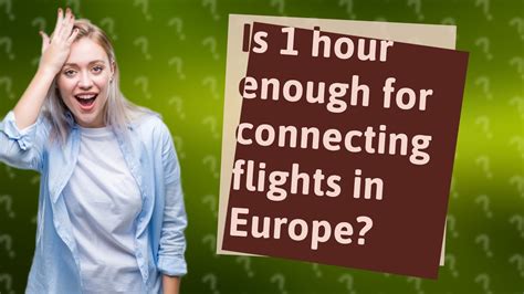 Is 1.5 hours enough for connecting international flight?