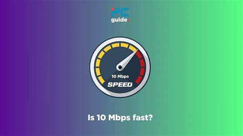 Is 10 Mbps fast enough for work from home?