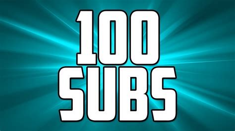 Is 100 subs a lot?
