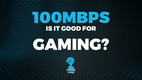 Is 100Mbps enough for PS5?