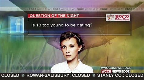 Is 13 too early for dating?