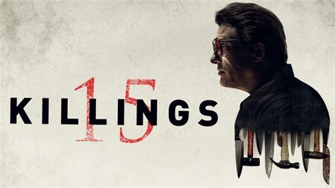 Is 15 Killings movie based on a true story?