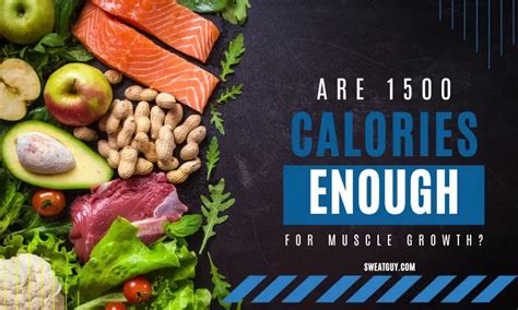 Is 1500 calories enough to Build muscle?