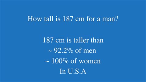 Is 187 cm tall for a man?