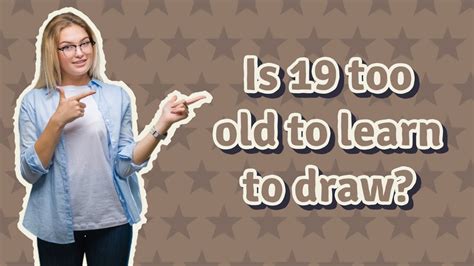 Is 19 too old to learn music?