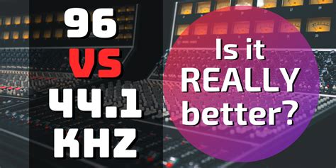 Is 192KHz better than 44.1 kHz?