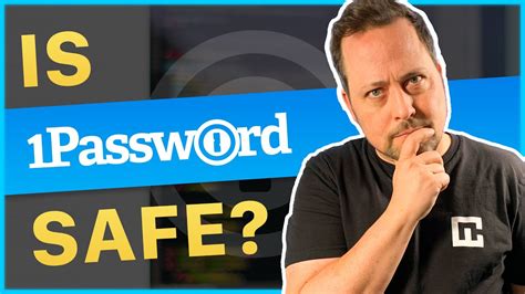 Is 1Password Safer?