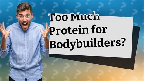 Is 200g of protein too much for a bodybuilder?
