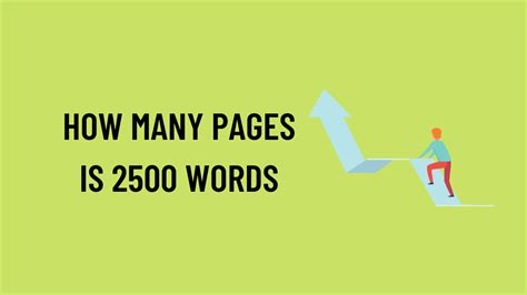 Is 2500 words a lot?