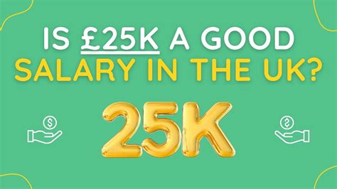 Is 25k a good salary UK 2023?
