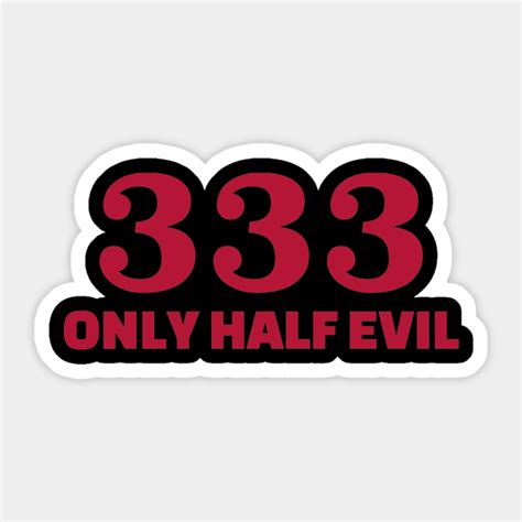 Is 333 an evil number?
